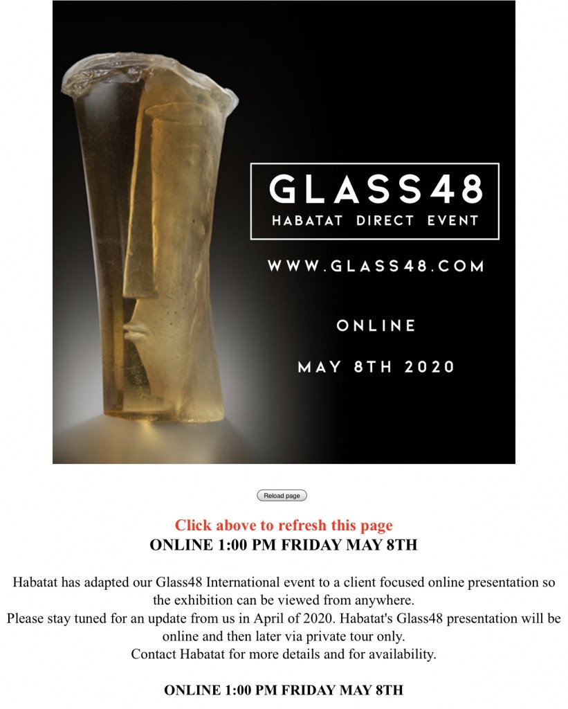 Glass 48 opens Friday May 8 @ 1:00 pm ( Eastern time).